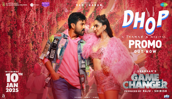 Sensational Promo of “Dhop” from Global Star Ram Charan’s Game Changer Unveiled
