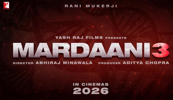 Aditya Chopra’s Yash Raj Films announces Mardaani 3 Aditya Chopra’s Yash Raj Films announces Mardaani 3