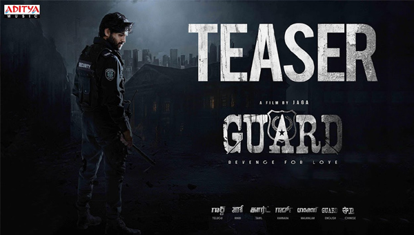 Viraj Reddy Cheelam’s “Guard – Revenge for Love” Teaser Out now