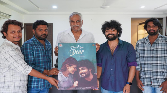 ‘Thank You Dear’ First Look Launched by Filmmaker Tammareddy Bharadwaja