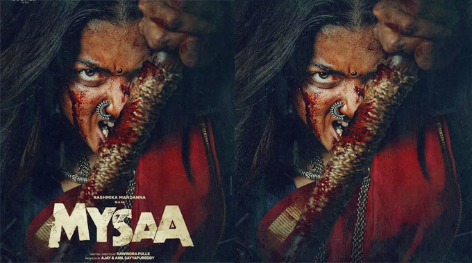 Rashmika Mandanna Pan India Film Mysaa Fierce First Look Unveiled