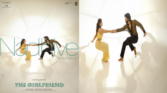 Nadive…Lyrical Song from Rashmika Mandanna’s “The Girlfriend”