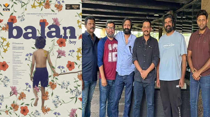 First Look Poster of Director Chidambaram’s “Balan”