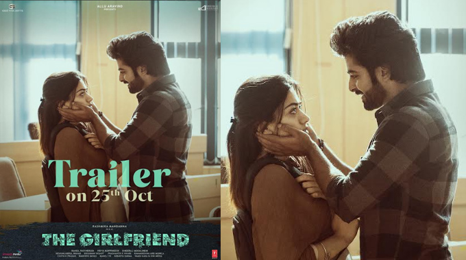 The Girlfriend Starring National Crush Rashmika Mandanna