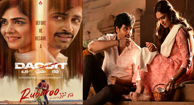 Adivi Sesh, Mrunal Thakur’s Dacoit First Single Rubaroo on Feb 27th