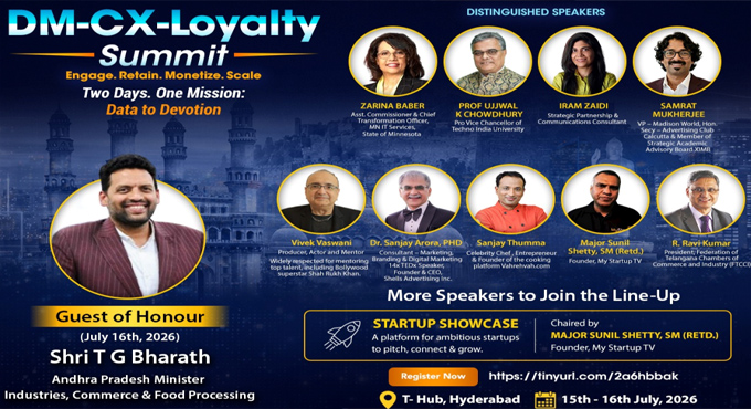 Global Brands, Industry Experts & Government Leaders to Converge in Hyderabad for DM–CX–Loyalty Summit 2026 Global Brands, Industry Experts & Government Leaders to Converge in Hyderabad for DM–CX–Loyalty Summit 2026