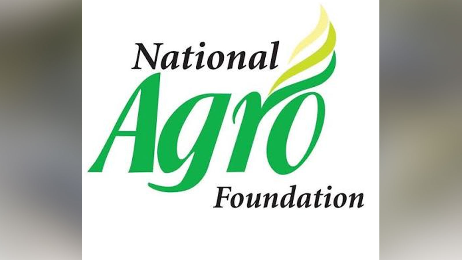 National Agro Foundation Launches Landmark Initiative To Strengthen 10 Fpos 