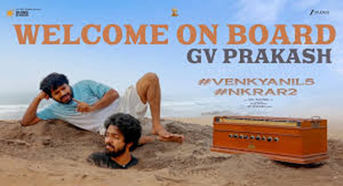 Music Composer GV Prakash Kumar Comes On Board For #VenkyAnil5 #NkrAR2 Music Composer Gv Prakash Kumar Comes On Board For Venkyanil5 Nkrar2