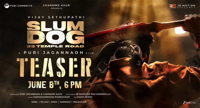 Vijay Sethupathi Puri Jagannadhs Slum Dog Teaser Launching On June 8