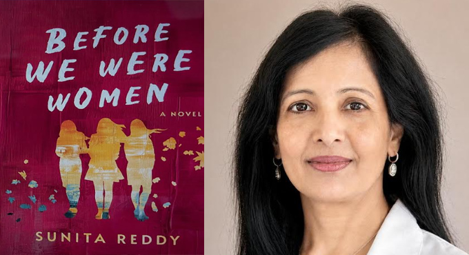 Before We Were Women A Debut Novel By Dr Sunita Reddy Captures Hearts With A Powerful Story Of Resilience And Sisterhood 