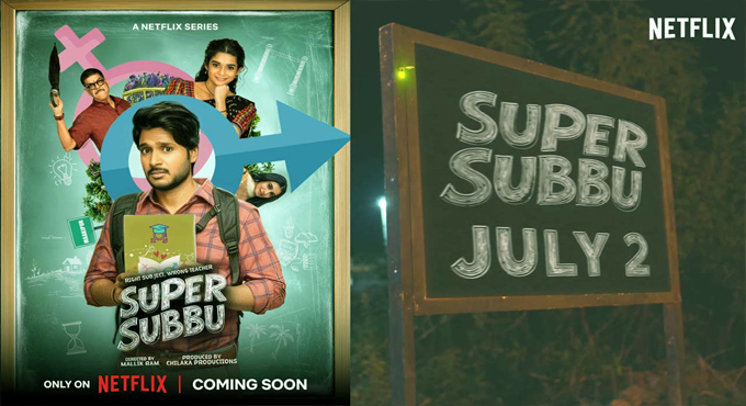 Super Subbu premieres on Netflix on 2 July Super Subbu Premieres On Netflix On 2 July