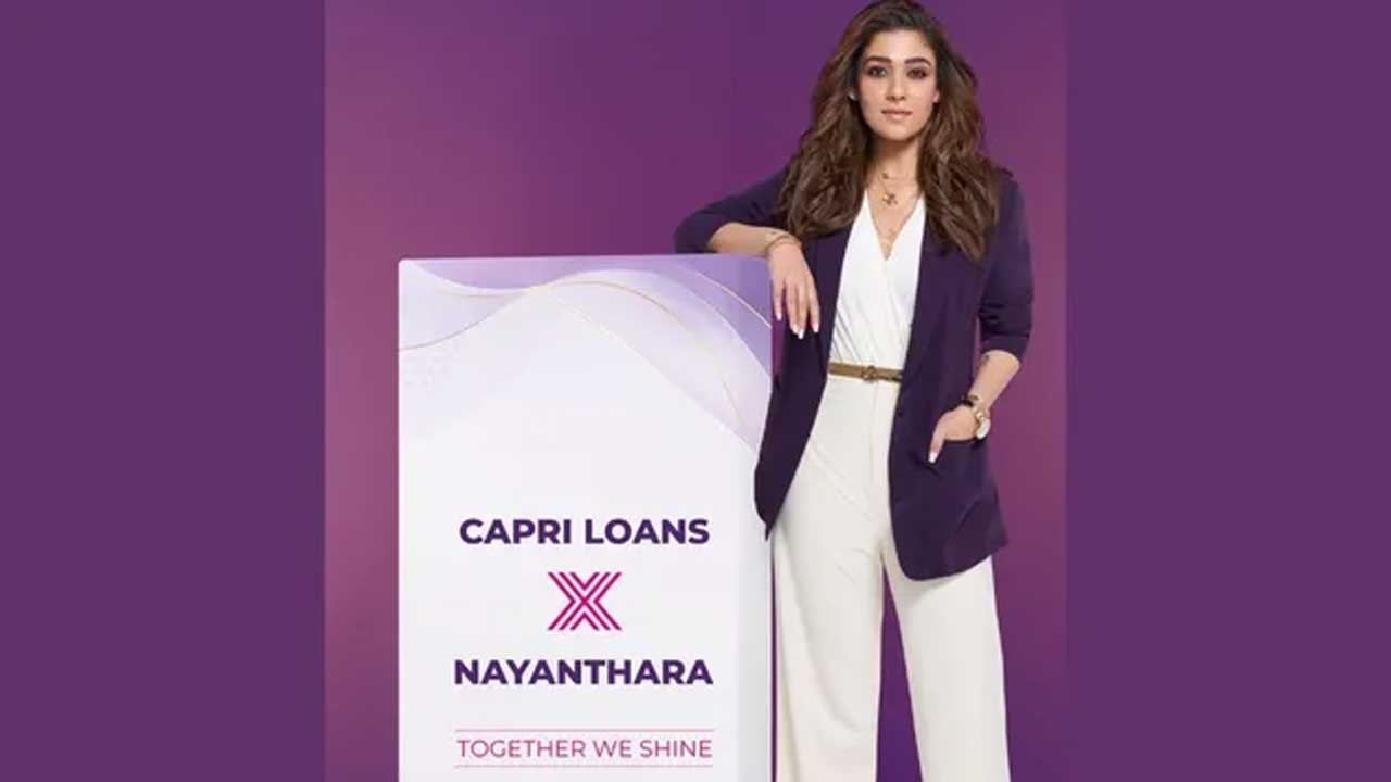 Capri Loans Strengthens South India Presence and Appoints Nayanthara as Brand Ambassador Capri Loans Strengthens South India Presence And Appoints Nayanthara As Brand Ambassador
