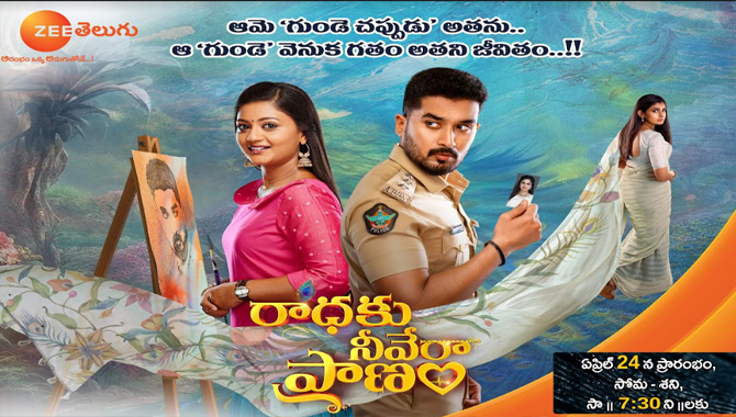A tale of love, life and destiny - Radhaku Neevera Pranam - to air on Zee Telugu from 24th April