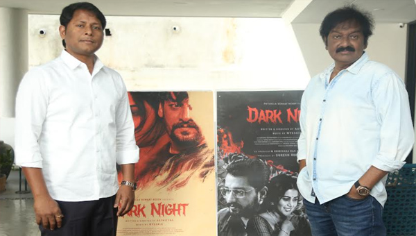 Dark Night: డైరెక్టర్ వి వి వినాయక్ చేతులమీదుగా “డార్క్ నైట్” టీజర్ రిలీజ్