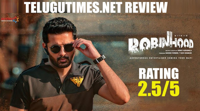 Robinhood Review: టైం పాస్ మూవీ ‘రాబిన్‌హుడ్‌’
