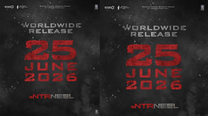 NTR: ‘ఎన్టీఆర్‌నీల్‌’ వ‌ర‌ల్డ్ వైడ్‌గా జూన్ 25, 2026 విడుద‌ల‌