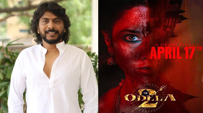 Sampath Nandi: ‘ఓదెల 2’సరికొత్త విజువల్ ఎక్స్ పీరియన్స్ ఇస్తుంది: డైరెక్టర్ సంపత్ నంది