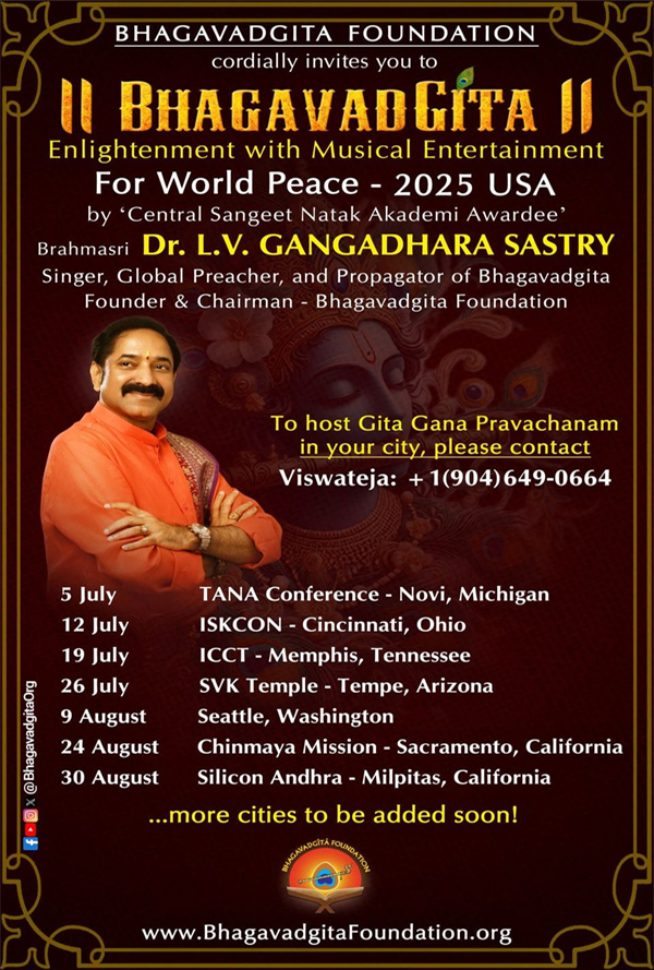 Bhagavadgita Foundation World Peace -2025 USA by Dr LV Gangadhara Satry