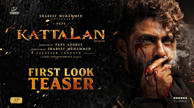Kattalan First Look Teaser Out