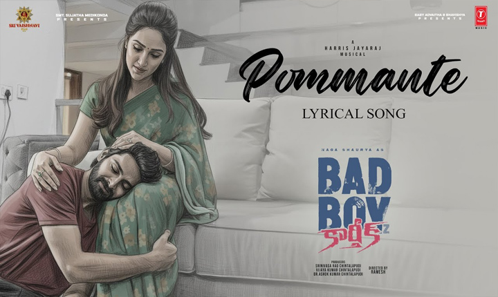 Pommante Lyrical Song From Bad Boy Karthik