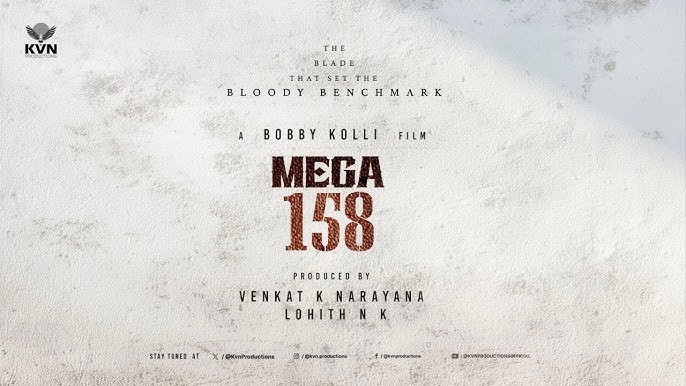 మెగా158 లేటెస్ట్ అప్డేట్ Mega 158 Latest Update