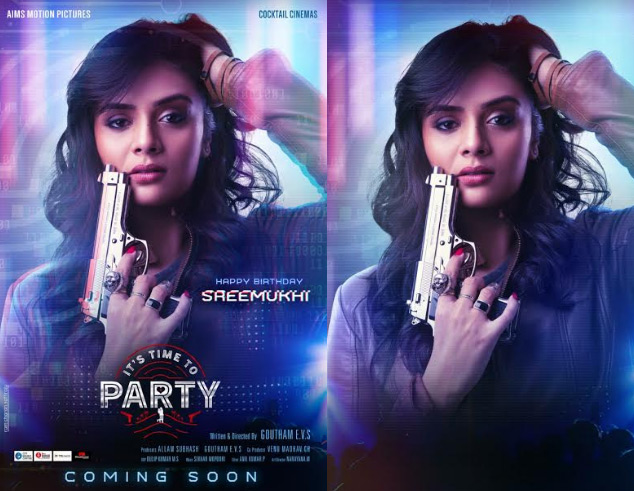 శ్రీముఖి పుట్టినరోజు సందర్భంగా ‘ఇట్స్ టైమ్ టు పార్టీ’ ఫస్ట్ లుక్ విడుదల