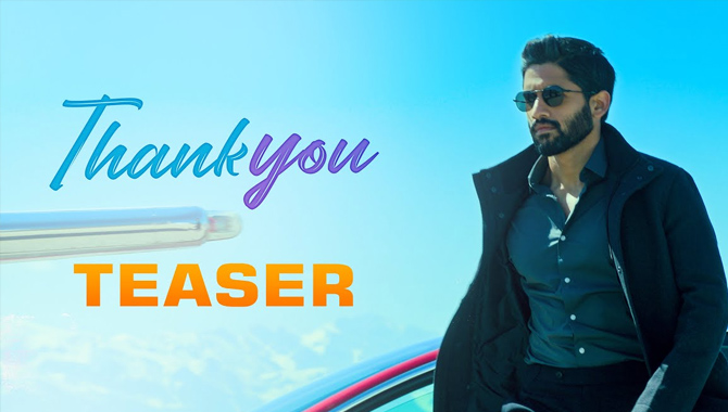 ఆకట్టుకుంటున్న అక్కినేని నాగచైతన్య “థ్యాంక్యూ” టీజర్