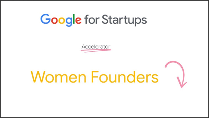 మహిళల కోసం అంకుర పథకం :  గూగుల్