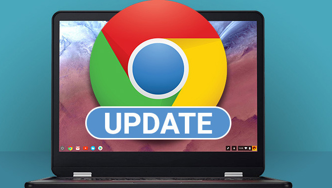 గూగుల్ క్రోమ్  అప్‌డేట్‌ చేసుకోండి…లేదా