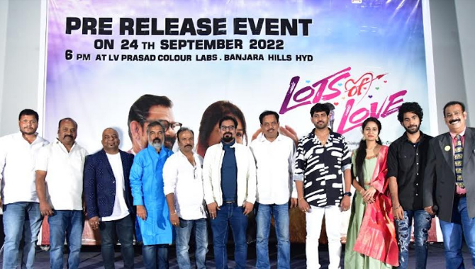 చిత్రబృందం సమక్షంలో గ్రాండ్‌గా ‘లాట్స్ ఆఫ్ లవ్’ ప్రీ రిలీజ్ 