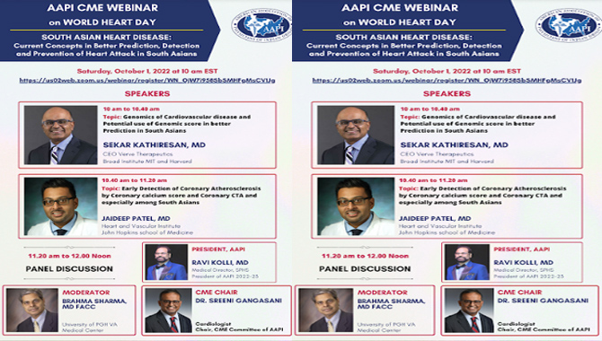 AAPI Educates Members on South Asian Heart Disease: Current Concepts in Better Prediction, Detection and Prevention of Heart Attack in South Asians AAPI Educates Members on South Asian Heart Disease: Current Concepts in Better Prediction, Detection and Prevention of Heart Attack in South Asians