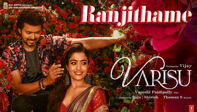 దళపతి విజయ్ వారిసు (వారసుడు) ఫస్ట్ సింగిల్ రంజితమే 