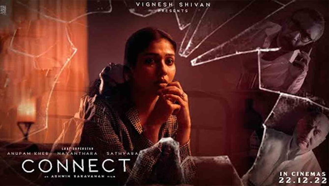 గూస్ బంప్స్ తెప్పిస్తున్న నయనతార హారర్ థ్రిల్లర్ “కనెక్ట్” ట్రైలర్