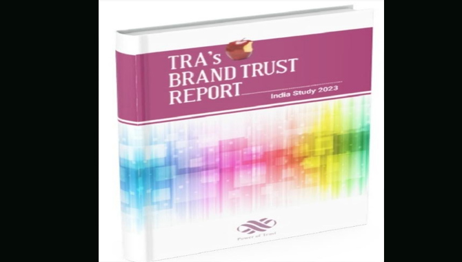 Dell becomes India’s Most Trusted, Xiaomi Mobiles 2nd and Titan is 3rd in TRA’s Brand Trust Report 2023