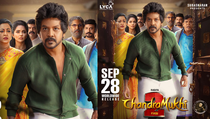 ‘చంద్రముఖి 2’… వరల్డ్ వైడ్‌గా సెప్టెంబర్ 28న గ్రాండ్ రిలీజ్