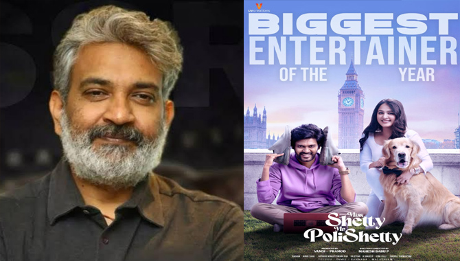 Maverick SS Rajamouli is all praises for Team Miss Shetty Mr Polishetty