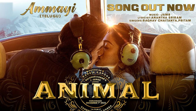 Catch Ranbir Kapoor & Rashmika Mandanna’s Intense Chemistry with the Romantic Track ‘Ammayi’ from ANIMAL!