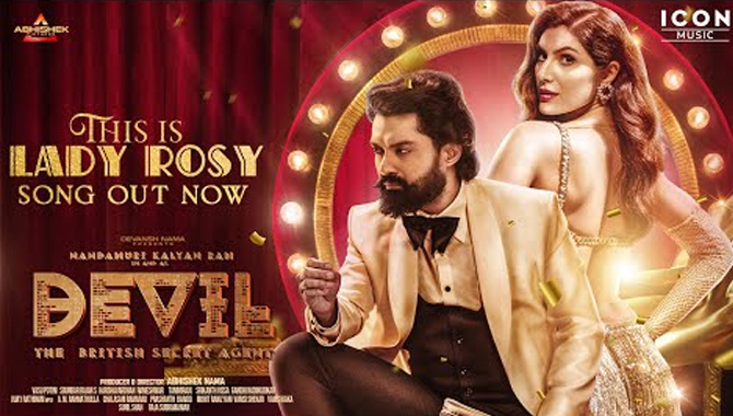 కళ్యాణ్ రామ్ ‘డెవిల్’ నుంచి రాజకుమారి పాడిన ‘దిస్ ఈజ్ లేడీ రోజ్…’ సాంగ్ రిలీజ్