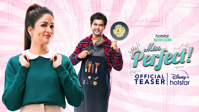 “Miss Perfect” starring Lavanya Tripathi, Produced by Annapurna Studios Teaser Out Now