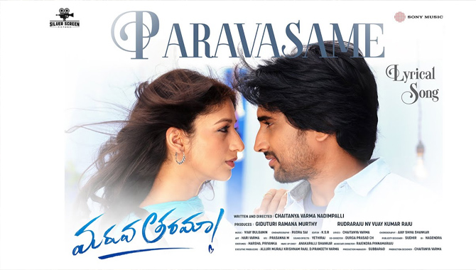 The Mesmerizing Melody Paravasame from Maruva Tarama is Out Now