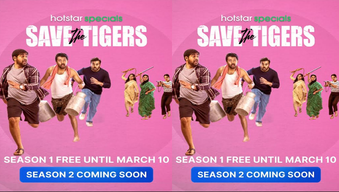 “Save The Tigers Season 1” will be free for streaming till March 10th on Disney Plus Hotstar