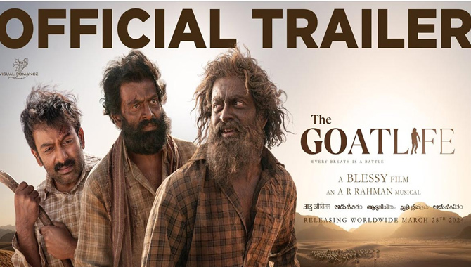 Prithviraj Sukumaran’s “The Goat Life” trailer has been released
