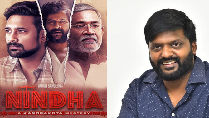 ‘Nindha’ will be a movie that everyone will like: Director and Producer Rajesh Jagannatham