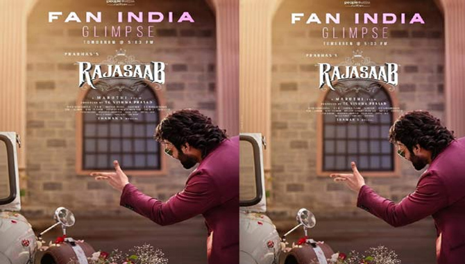 ప్రభాస్ “రాజా సాబ్” ఫ్యాన్ ఇండియా గ్లింప్స్ రేపు రిలీజ్