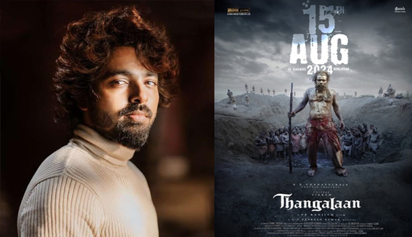 Making Music for “Thangalaan” Was Very Enriching – GV Prakash Kumar
