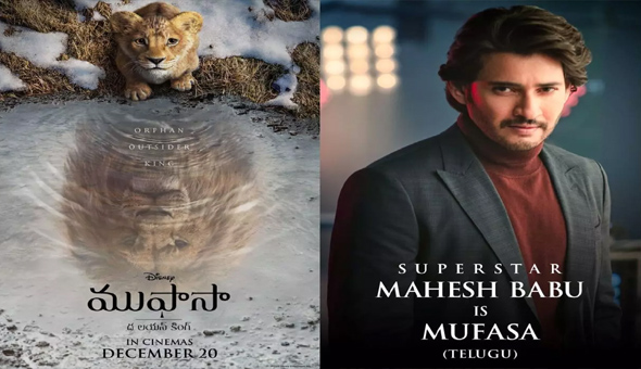 Mahesh Babu as the Telugu voice of ‘MUFASA’