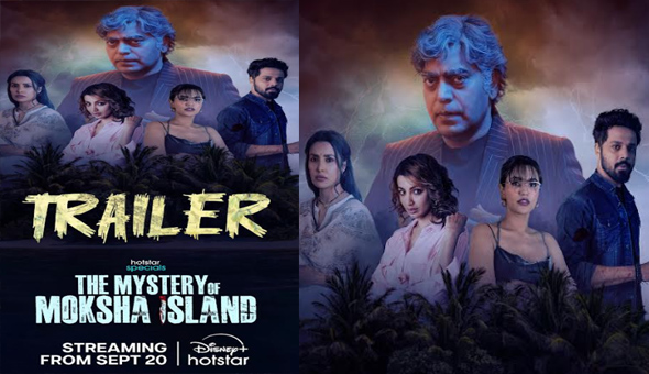 “The Mystery of Moksha Island” Trailer Released