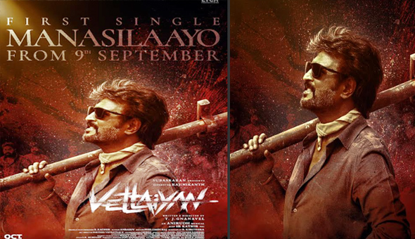 Rajinikanth’s “Vettaiyan” first single ‘Manasilaayo’ on Sep 9th