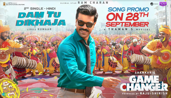 “Game Changer” second single promo ‘Ra Macha Macha’ gets a date with a stunning poster