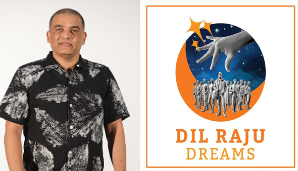 ‘దిల్ రాజు డ్రీమ్స్’ ద్వారా కొత్త టీంతో చిత్రాలను నిర్మిస్తాను : ప్రముఖ నిర్మాత దిల్ రాజు